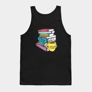 Give Me Books and Coffee Tank Top